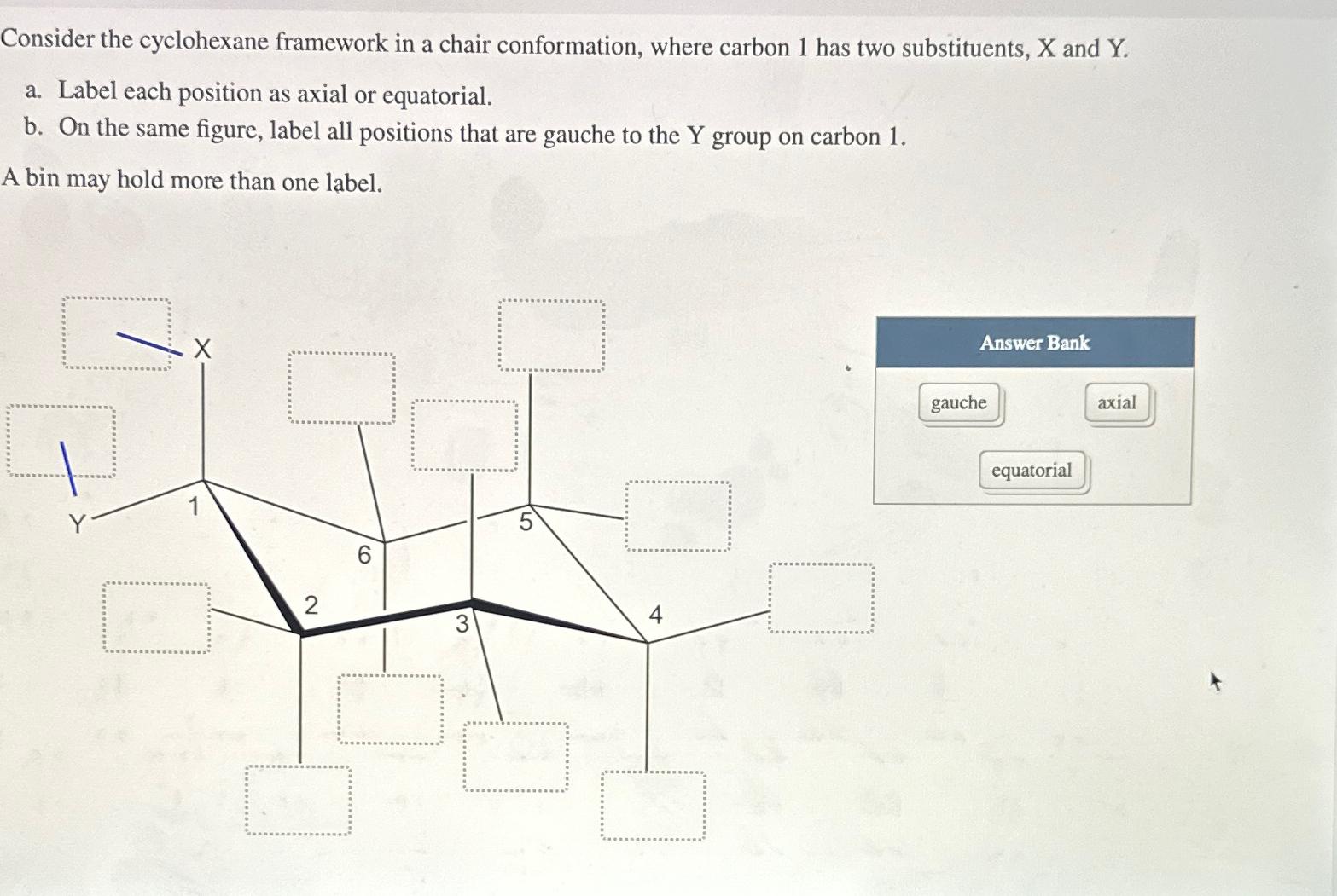 Solved Consider the cyclohexane framework in a chair | Chegg.com
