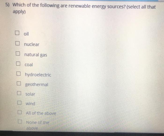 solved-5-which-of-the-following-are-renewable-energy-chegg