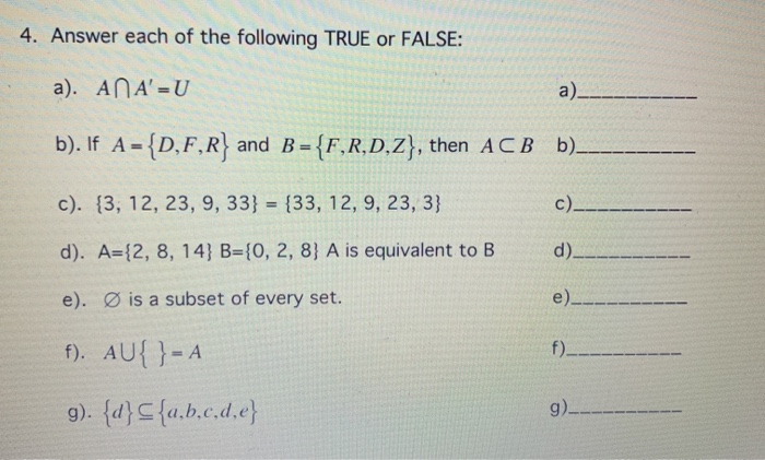 Solved 4 Answer Each Of The Following True Or False A Chegg Com