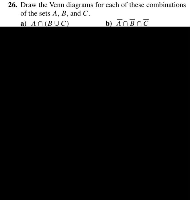 Solved 26. Draw The Venn Diagrams For Each Of These | Chegg.com