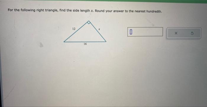 Solved For the following right triangle, find the side | Chegg.com