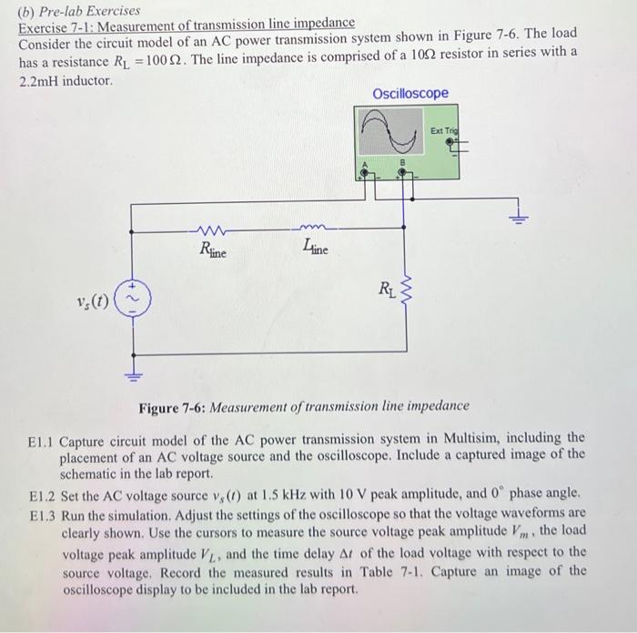 [Solved]: (b) Pre-lab Exercises Exercise 7-1: Measurement O