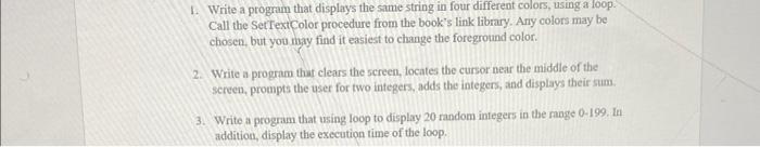Solved 1. Write a program that displays the same string in | Chegg.com