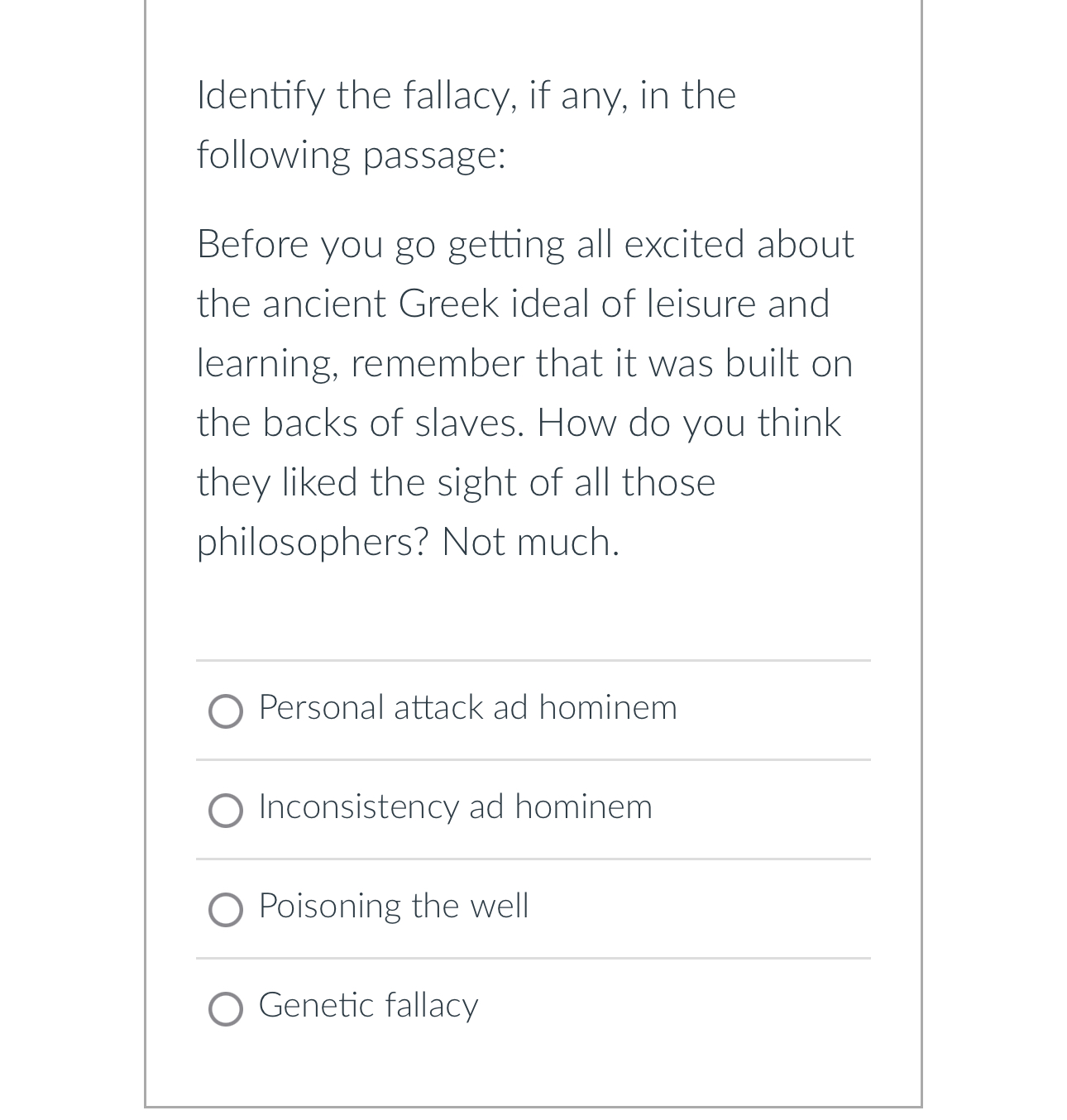 Solved Identify the fallacy, if any, in the following | Chegg.com