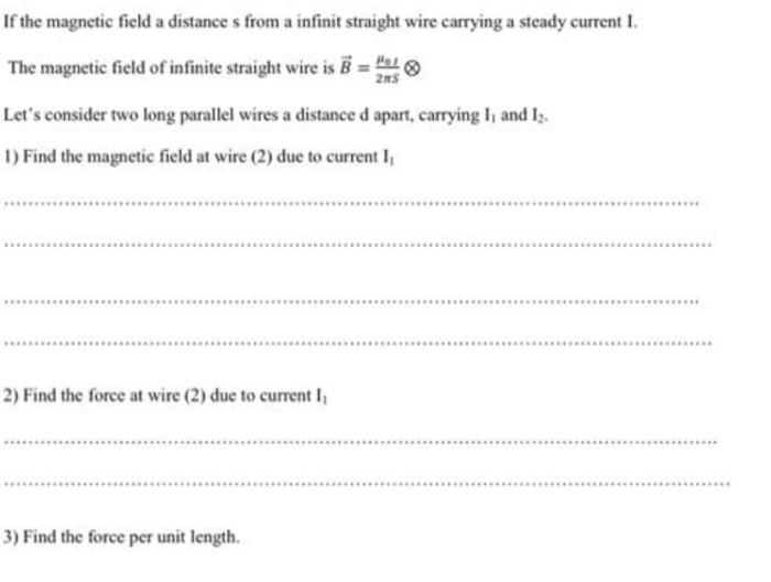 Solved If the magnetic field a distance s from a infinit | Chegg.com