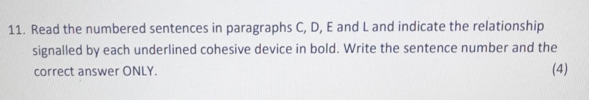 11. Read the numbered sentences in paragraphs C,D,E | Chegg.com