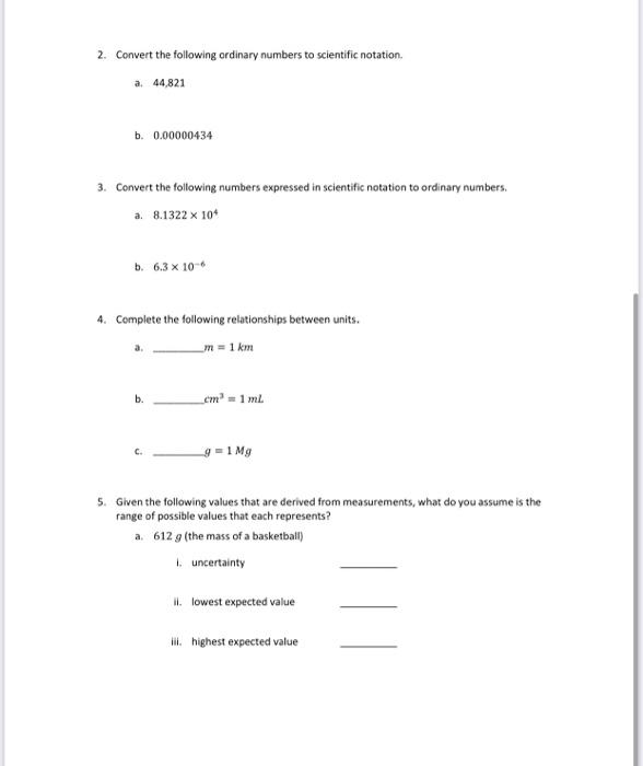 Solved 2. Convert The Following Ordinary Numbers To 