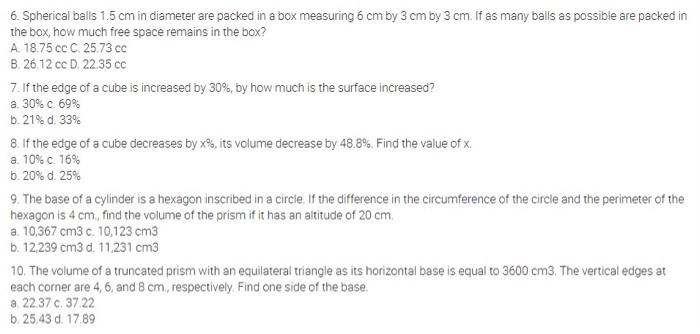 Solved 6. Spherical balls 1.5 cm in diameter are packed in a | Chegg.com