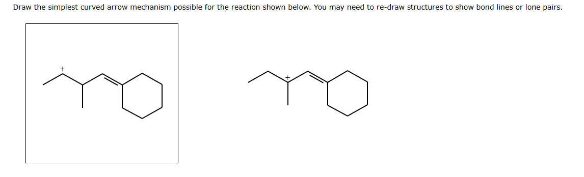 Solved Draw the simplest curved arrow mechanism possible for | Chegg.com