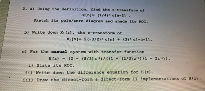 Solved 3 A Using The Definition Find The Z Transform O Chegg Com