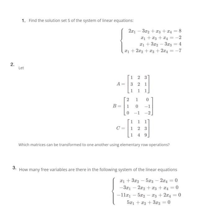 Solved 1. Find the solution set S of the system of linear | Chegg.com