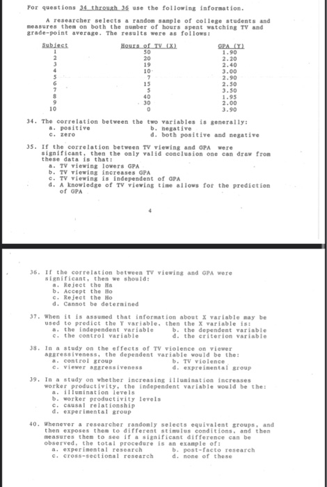 Solved For questions 34 through 36 use the following | Chegg.com