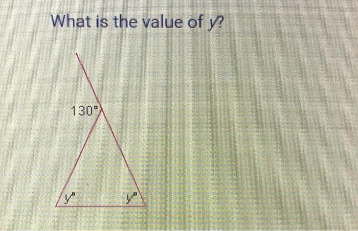 Solved What is the value of y? 130° an | Chegg.com
