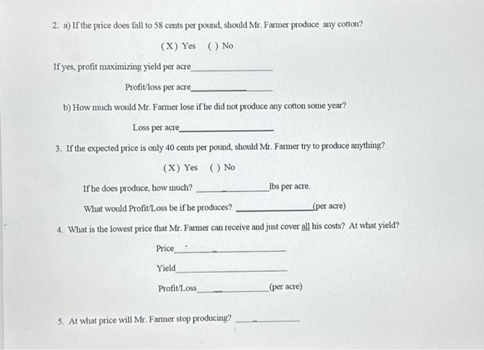 Solved II. Mr. I.MFarmer has been producing 500 acres of