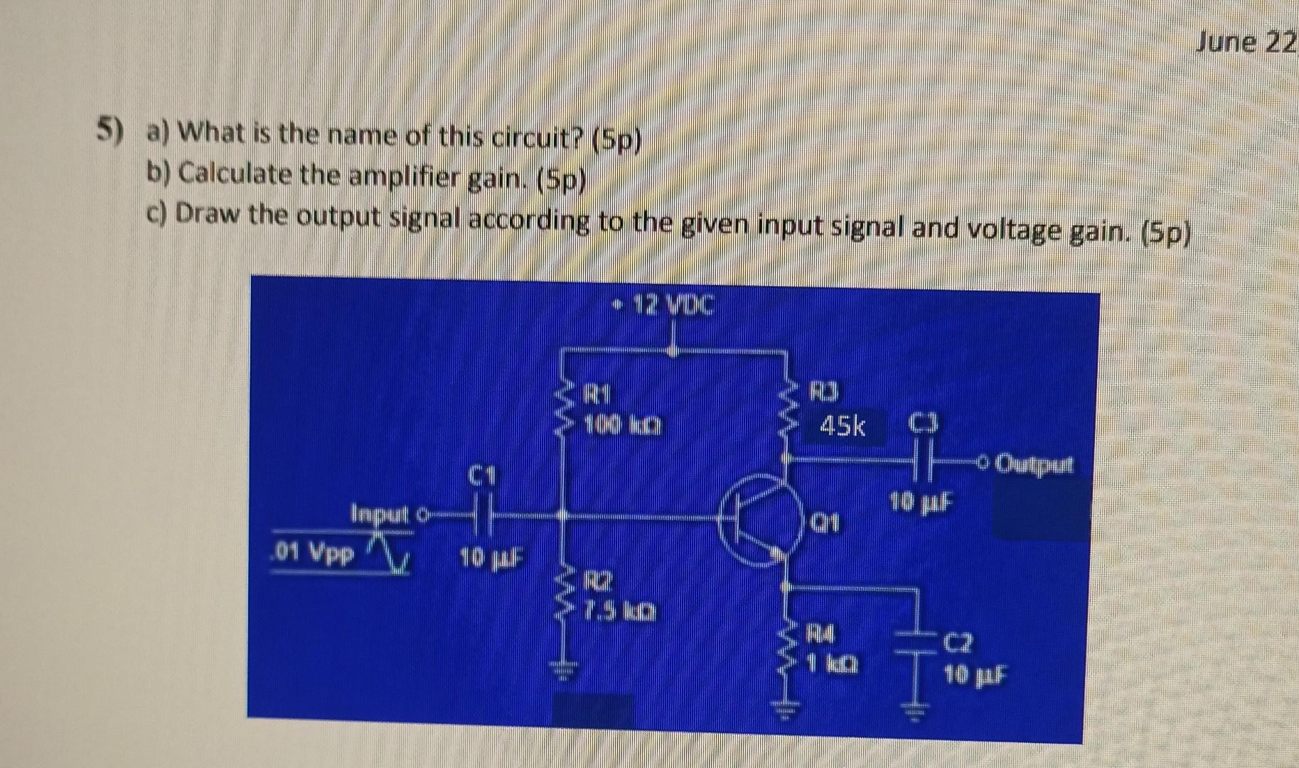 Solved 5) a) What is the name of this circuit? (5p) b) | Chegg.com