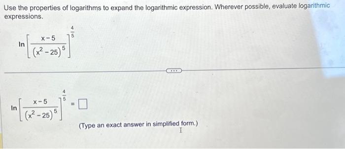 Solved Use The Properties Of Logarithms To Expand The | Chegg.com