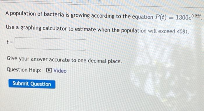Solved A population of bacteria is growing according to the | Chegg.com
