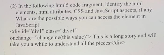 Solved (2) In the following html5 code fragment, identify | Chegg.com