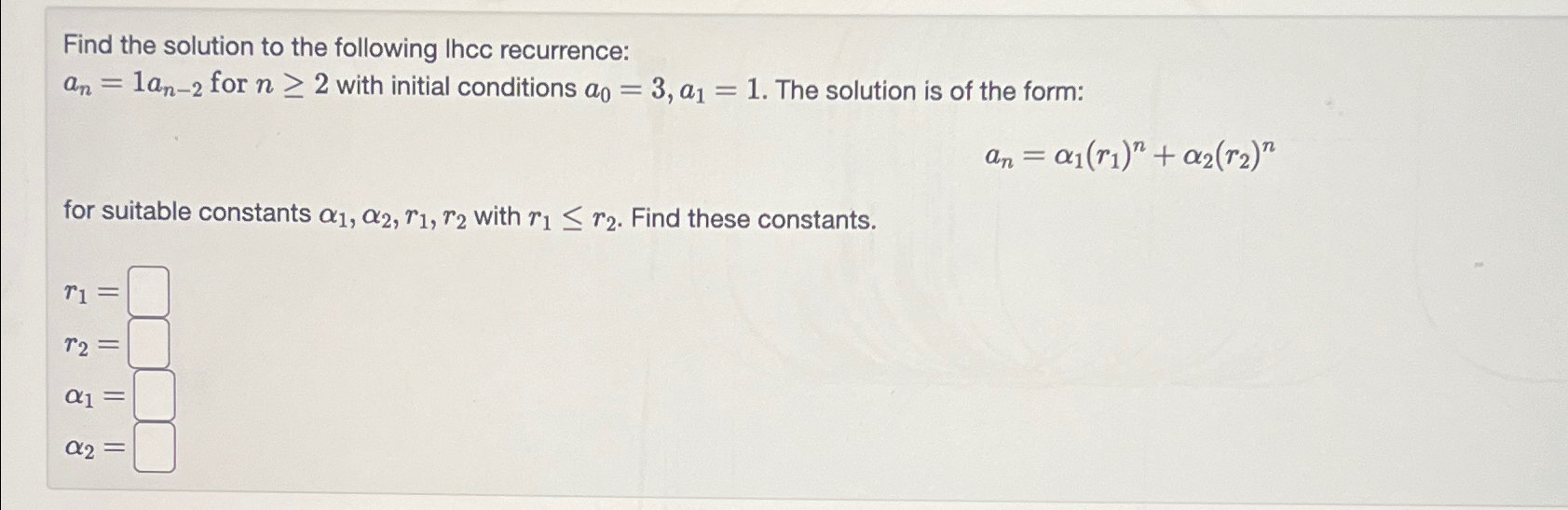 Solved Find the solution to the following Ihcc | Chegg.com