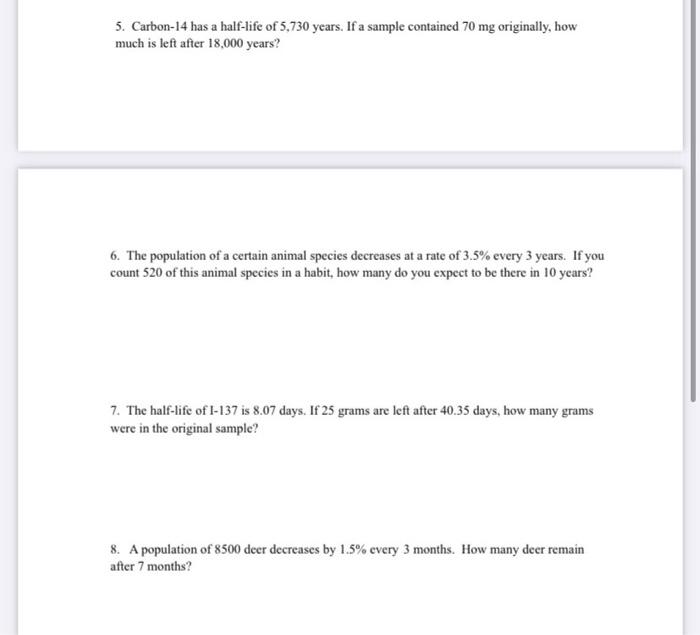 Solved 5. Carbon-14 has a half-life of 5,730 years. If a | Chegg.com