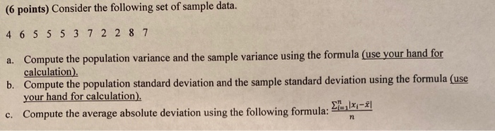 Solved (6 points) Consider the following set of sample data. | Chegg.com