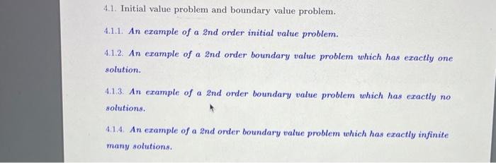Solved 4.1. Initial value problem and boundary value | Chegg.com