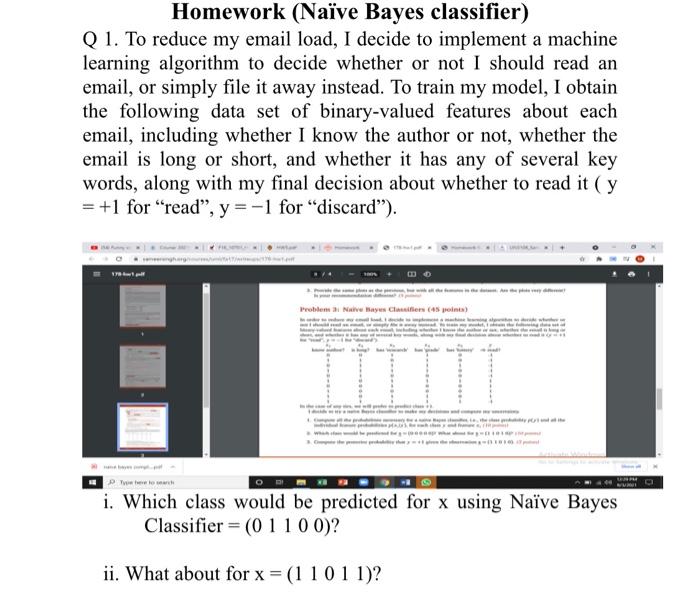 Solved Homework (Naïve Bayes Classifier) Q 1. To Reduce My | Chegg.com