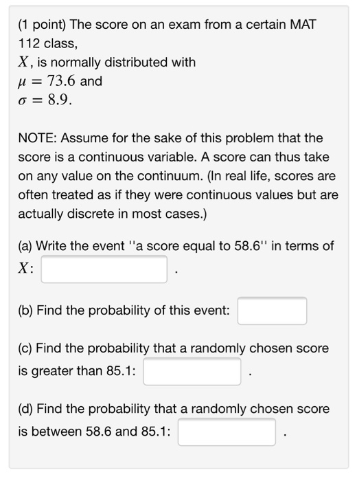 Solved 1 Point The Score On An Exam From A Certain Mat