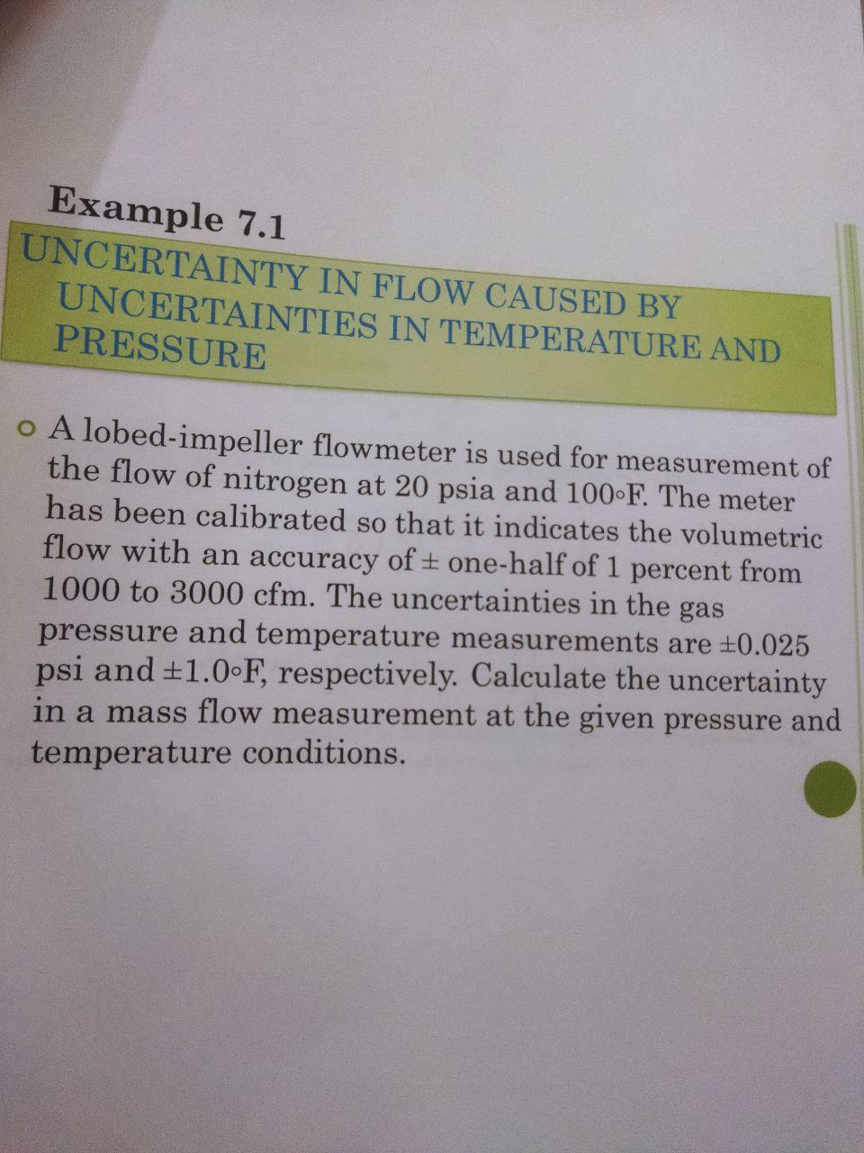 Solved Example 7.1 UNCERTAINTY IN FLOW CAUSED BY | Chegg.com