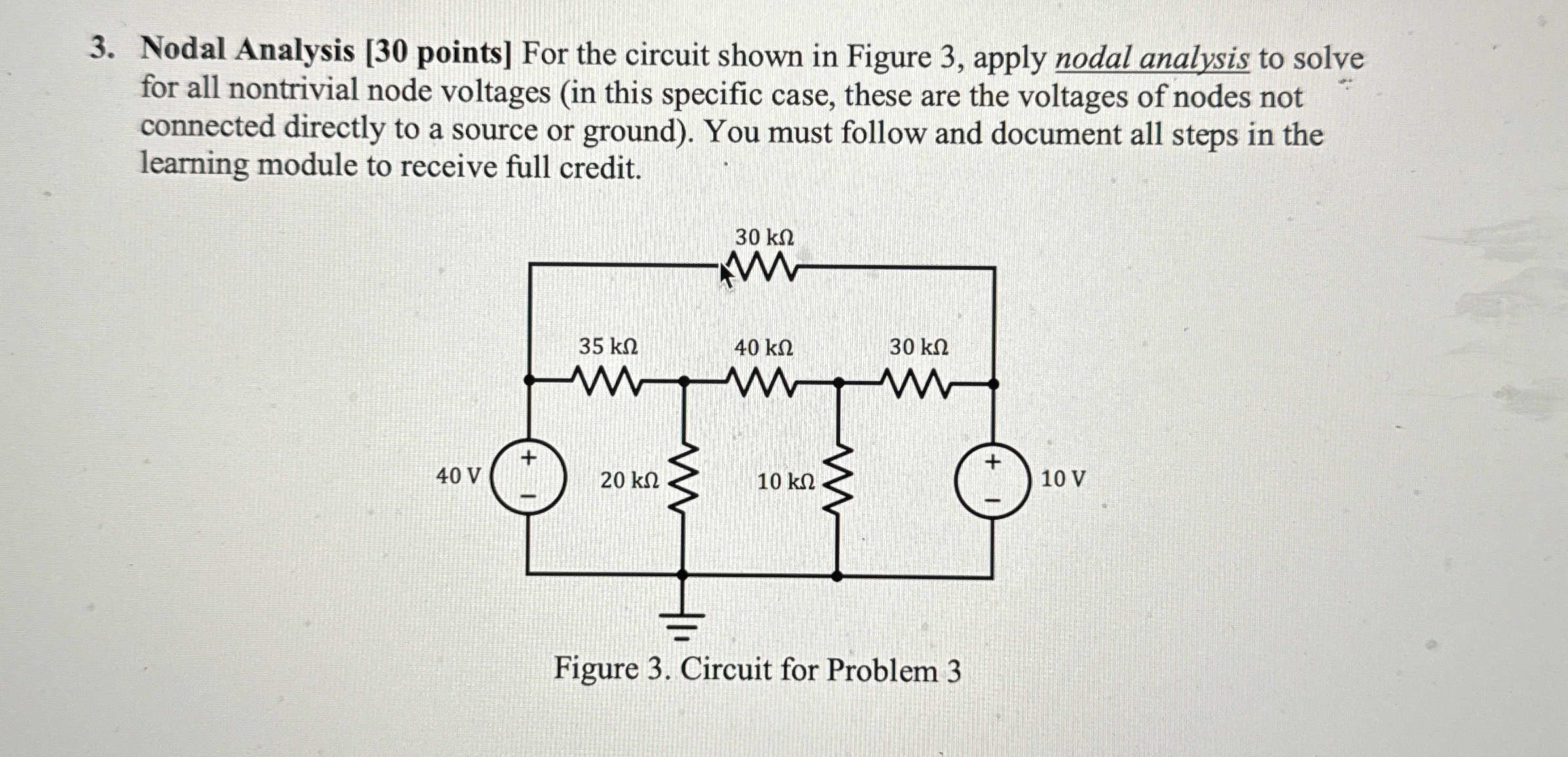 Solved Nodal Analysis [ 30 ﻿points] ﻿For the circuit shown | Chegg.com
