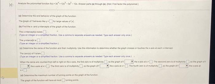 Solved (a) Determine the end behavior of the graph of the | Chegg.com