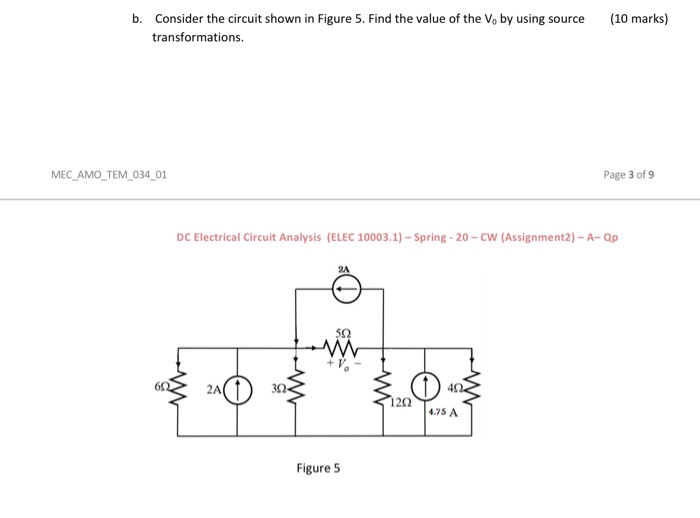Solved (10 marks) b. Consider the circuit shown in Figure 5. | Chegg.com
