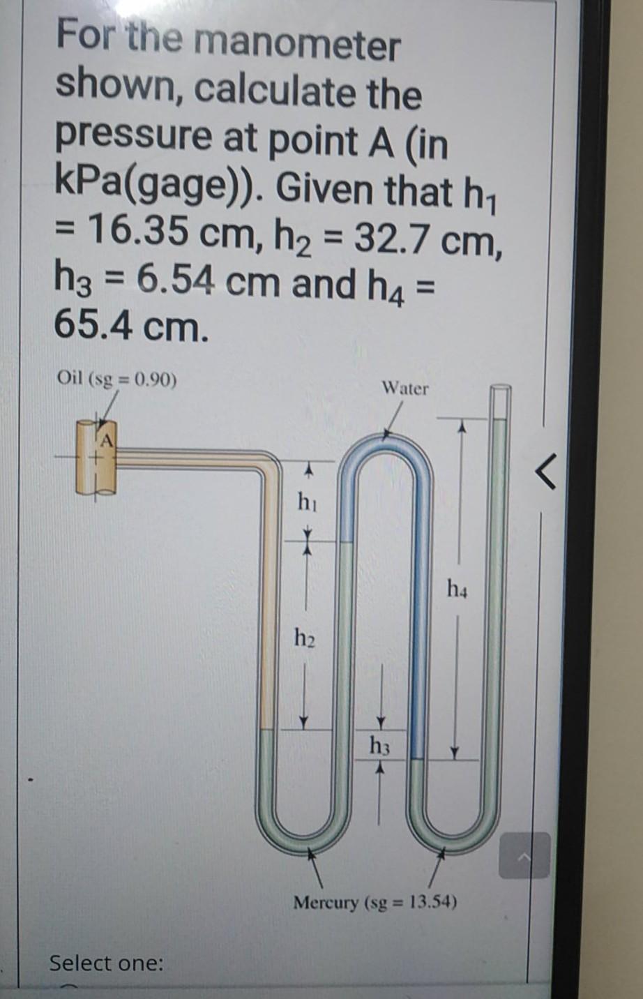 Solved For the manometer shown, calculate the pressure at | Chegg.com