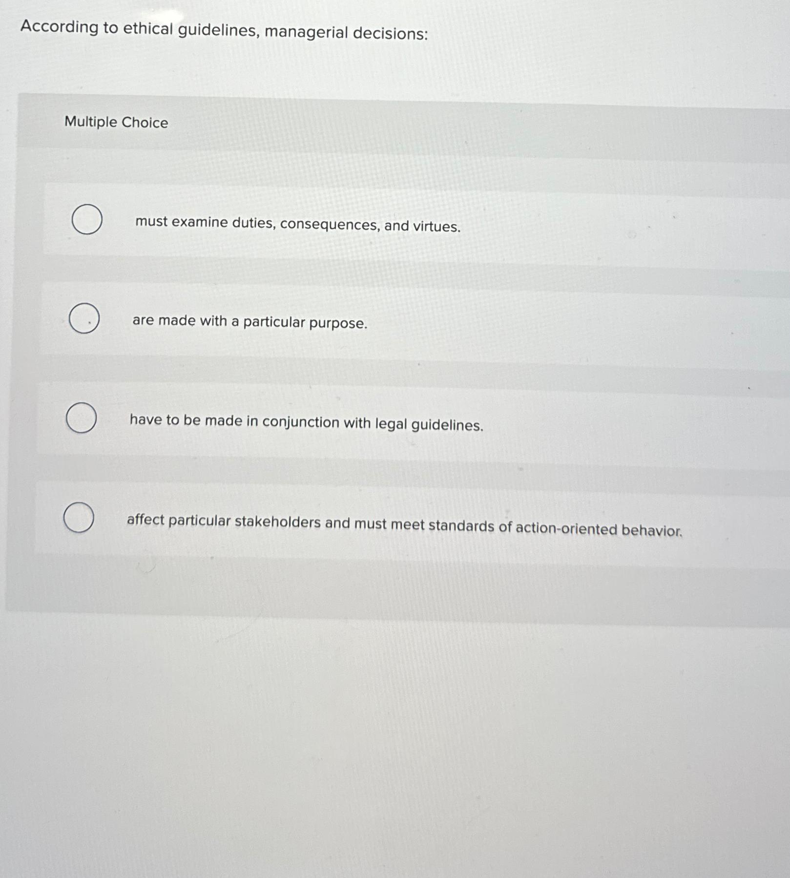 Solved According to ethical guidelines, managerial | Chegg.com