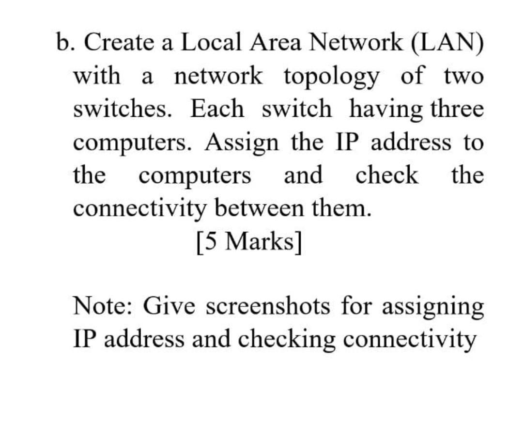 solved-b-create-a-local-area-network-lan-with-a-network-chegg