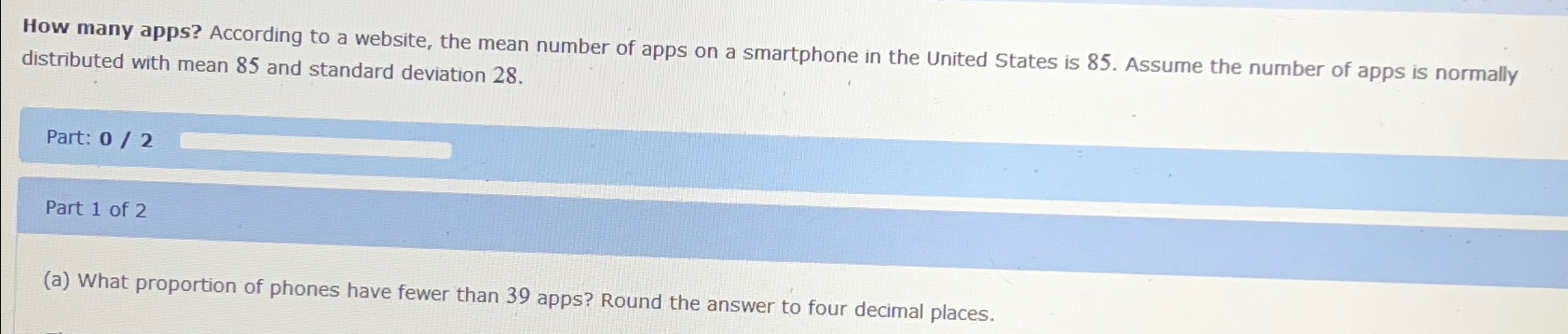 Solved How many apps? According to a website, the mean | Chegg.com