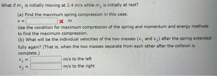 Solved Example 8.8 A Two-Body Collision with a Spring = M2 | Chegg.com