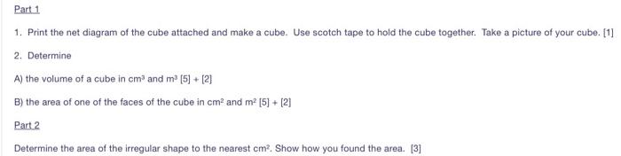 Solved Part 1 1. Print the net diagram of the cube attached | Chegg.com