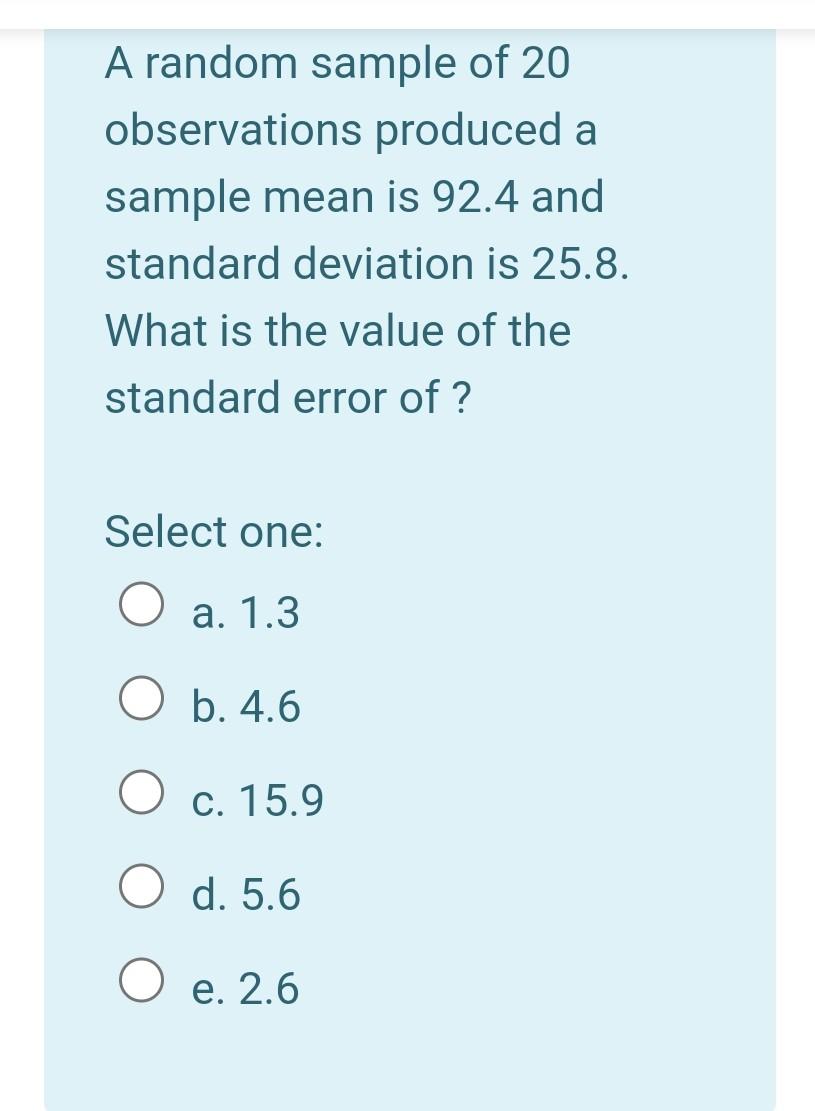Solved A random sample of 20 observations produced a sample | Chegg.com