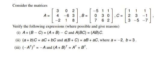 Solved Consider the matrices 1 A= B = -5 1 1 0 30 7 6 2 ,C= | Chegg.com