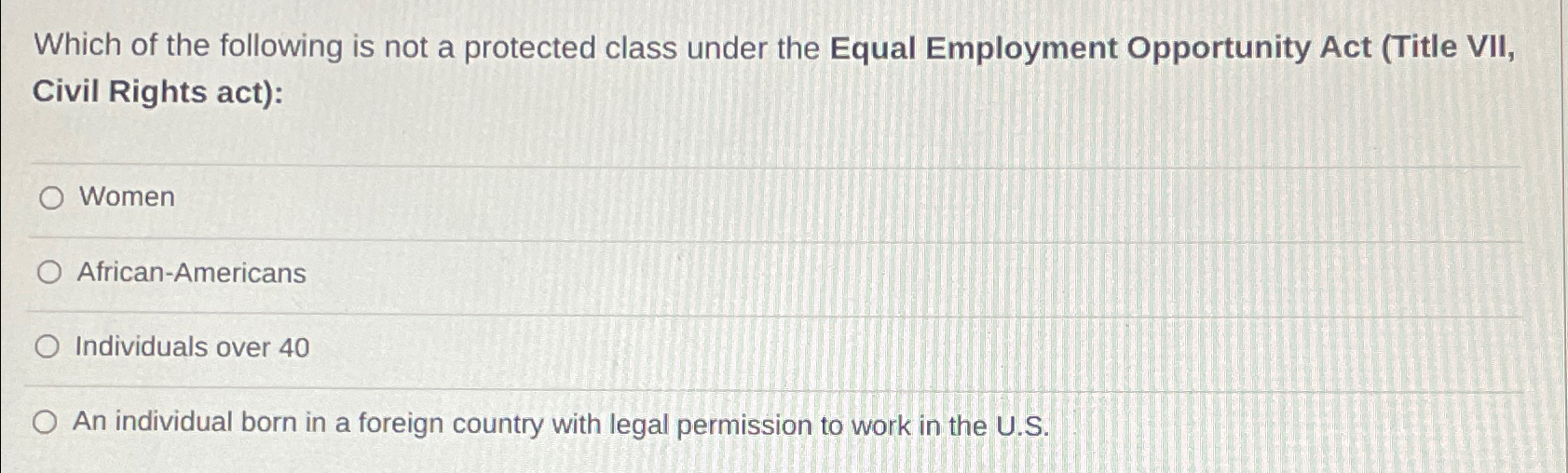 Solved Which of the following is not a protected class under