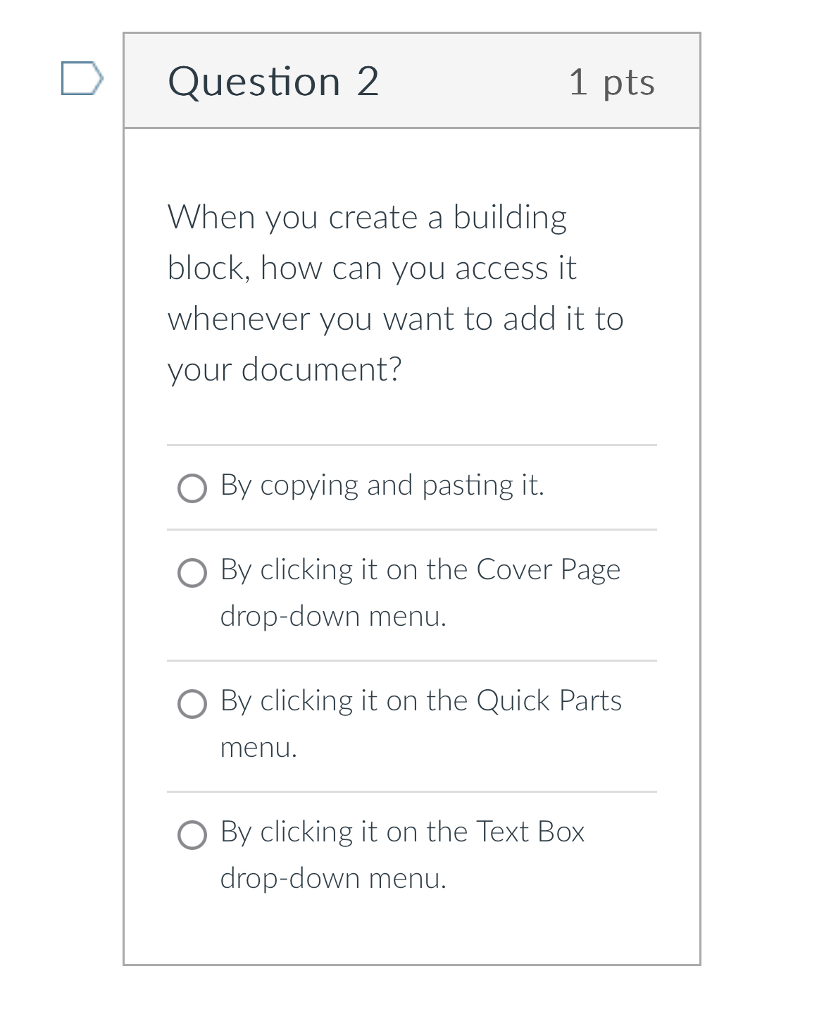 Solved Question 21ptsWhen you create a building block, how | Chegg.com