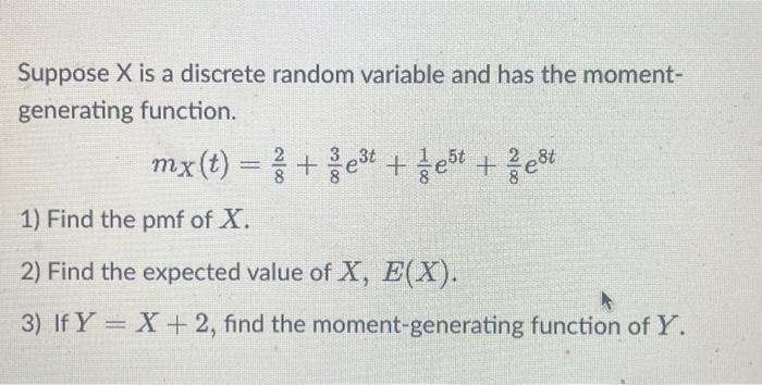 Solved Suppose X is a discrete random variable and has the | Chegg.com