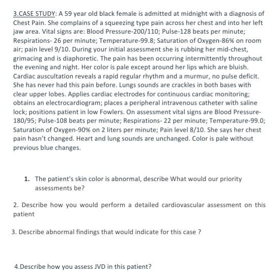 Solved 3.CASE STUDY: A 59 year old black female is admitted