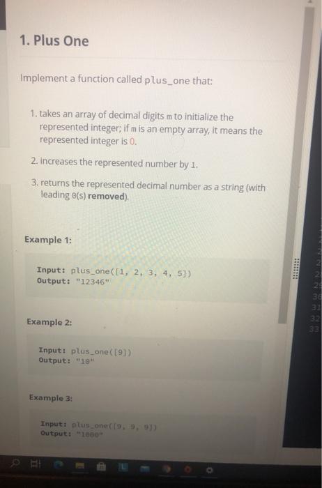 Solved 1. Plus One Implement a function called plus_one | Chegg.com