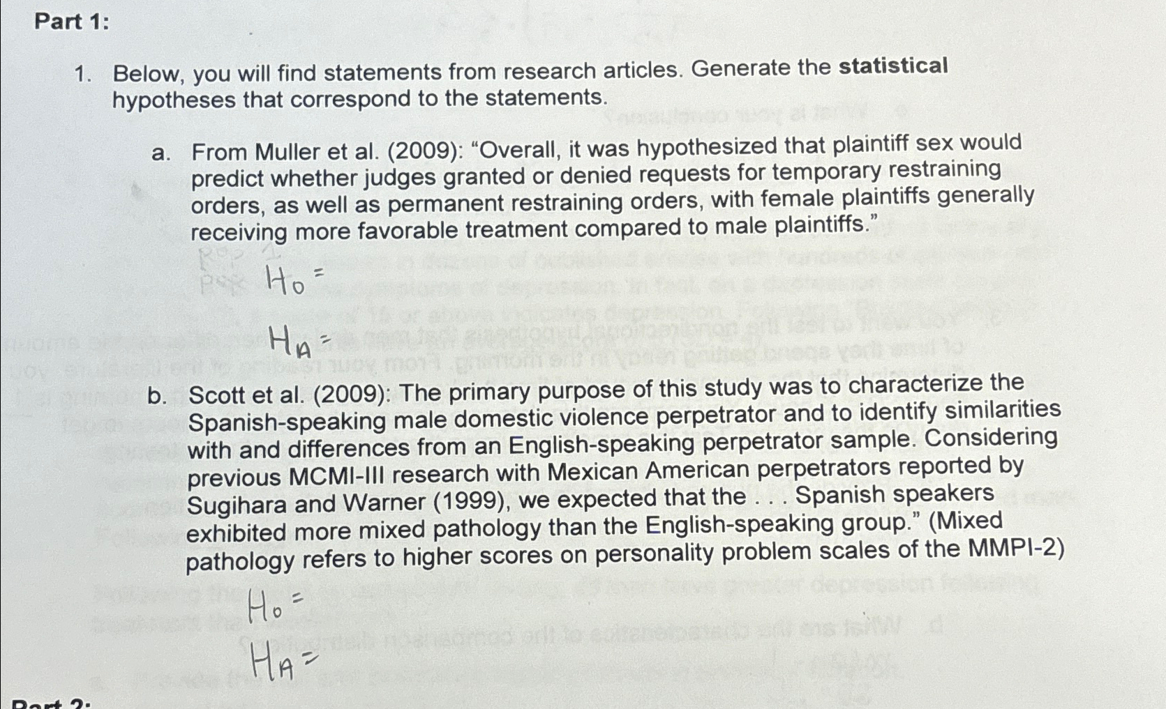 Solved Part 1:Below, you will find statements from research | Chegg.com