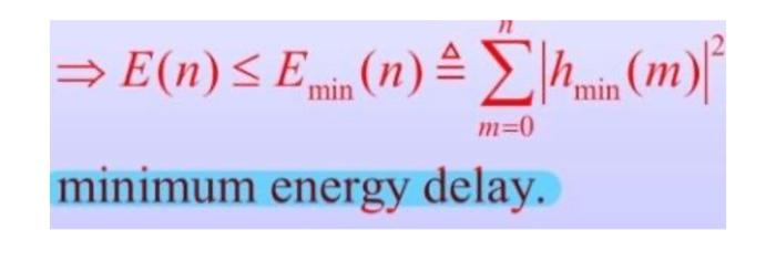 ⇒E(n)≤Emin(n)≜∑m=0n∣hmin(m)∣2 minimum energy | Chegg.com