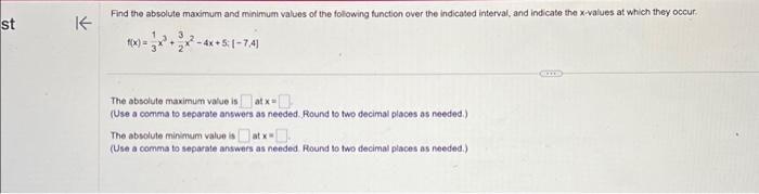 Solved st K Find the absolute maximum and minimum values of | Chegg.com