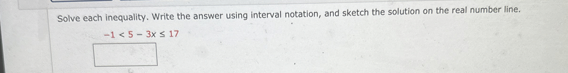 Solved Solve each inequality. Write the answer using | Chegg.com