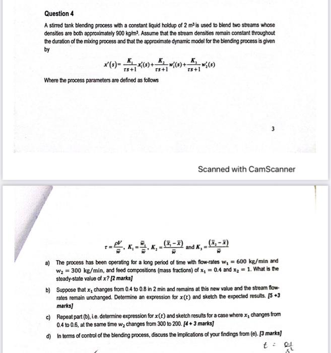 Solved Question 4 A Stirred Tank Blending Process With A | Chegg.com